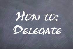 The Art of Delegation II, Barriers and Pitfalls